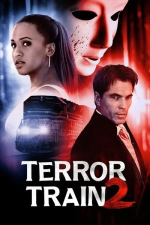 Regarder Terror Train 2 en streaming complet