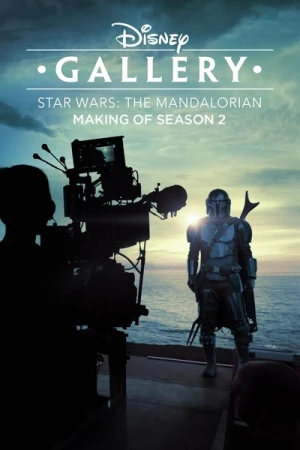 Regarder Disney Gallery: The Mandalorian - Saison 2 en streaming complet