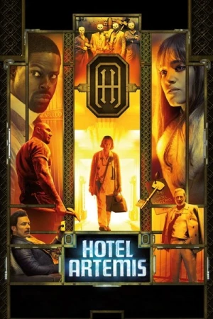 Regarder Hotel Artemis en streaming complet