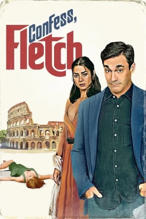 Regarder Avoue, Fletch en streaming complet