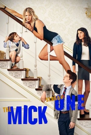 Regarder The Mick - Saison 1 en streaming complet