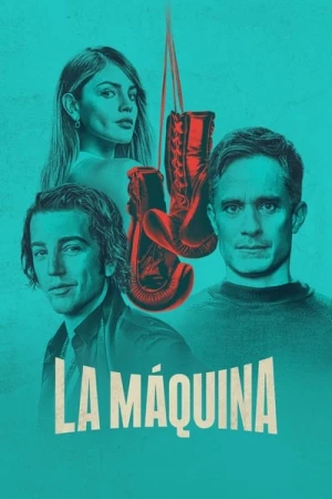 Regarder La Máquina - Saison 1 en streaming complet