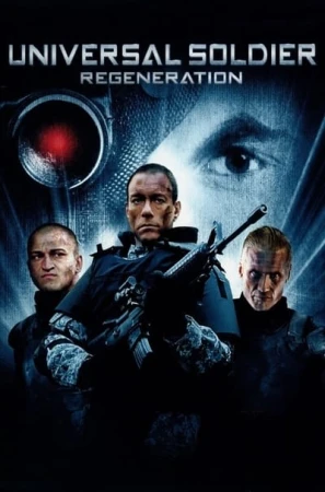 Regarder Universal Soldier : Régénération en streaming complet