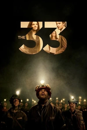 Regarder The 33 en streaming complet