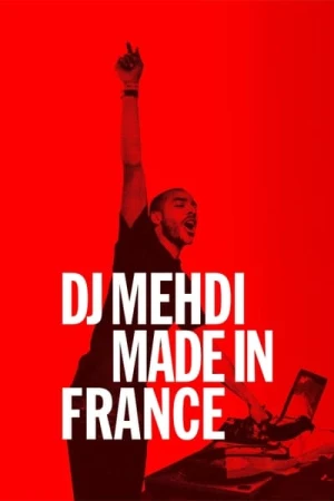 Regarder DJ Mehdi : Made in France - Saison 1 en streaming complet