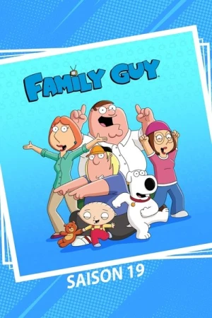 Regarder Les Griffin - Saison 19 en streaming complet
