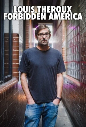 Regarder Louis Theroux's Forbidden America - Saison 1 en streaming complet