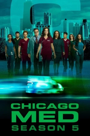 Regarder Chicago Med - Saison 5 en streaming complet