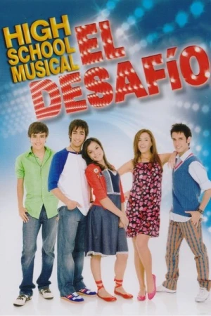 Regarder High school musical: El desafío (Mexique) en streaming complet