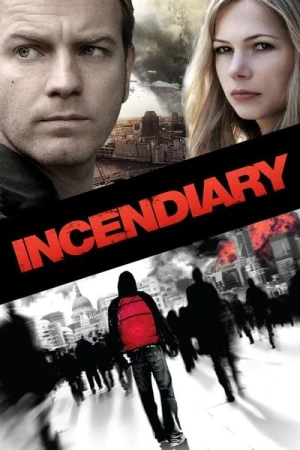 Regarder Incendiary en streaming complet