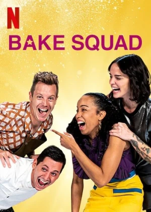  Bake Squad - Saison 1 affiche 