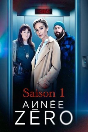 Regarder Année Zéro - Saison 1 en streaming complet