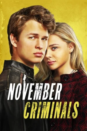 Regarder November Criminals en streaming complet