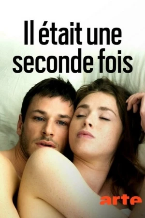 Regarder Il Était Une Seconde Fois - Saison 1 en streaming complet