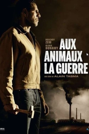 Regarder Aux Animaux la Guerre - Saison 1 en streaming complet