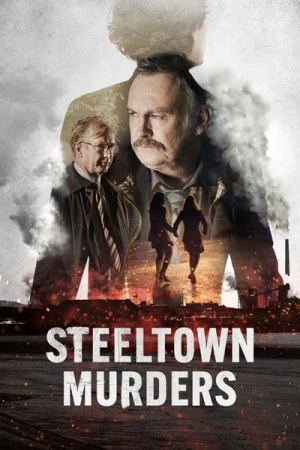  Steeltown Murders - Saison 1 affiche 