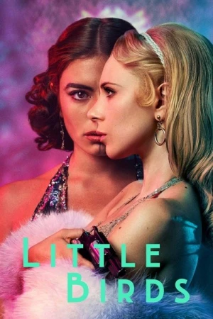 Regarder Little Birds - Saison 1 en streaming complet