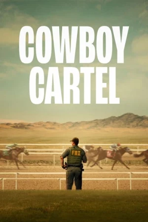  Cowboy Cartel - Saison 1 affiche 