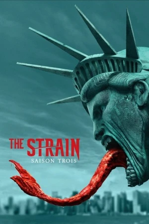 Regarder The Strain - Saison 3 en streaming complet
