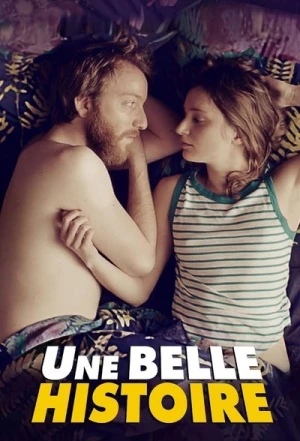 Regarder Une Belle Histoire - Saison 1 en streaming complet