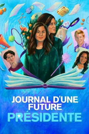  Journal d'une Future Présidente - Saison 2 affiche 