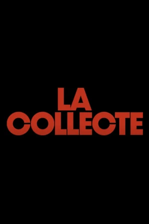 Regarder La collecte - Saison 1 en streaming complet
