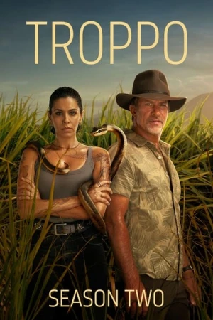 Regarder Troppo - Saison 2 en streaming complet