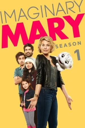 Regarder Imaginary Mary - Saison 1 en streaming complet