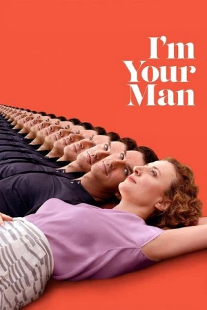 Regarder I’m your man en streaming complet
