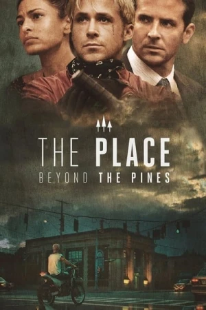 Regarder The Place Beyond the Pines en streaming complet