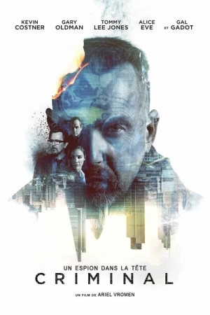 Regarder Criminal - Un espion dans la tête en streaming complet