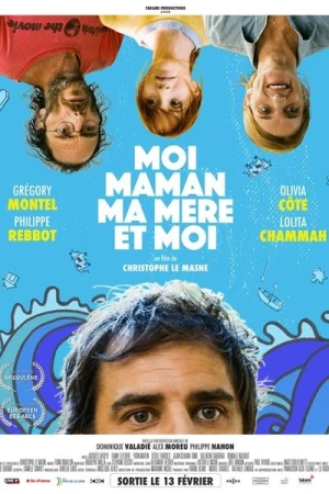 Regarder Moi, maman, ma mère et moi en streaming complet