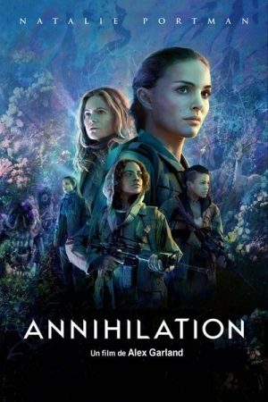 Regarder Annihilation en streaming complet