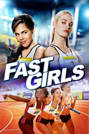 Regarder Fast Girls en streaming complet