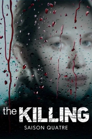 Regarder The Killing (US) - Saison 4 en streaming complet