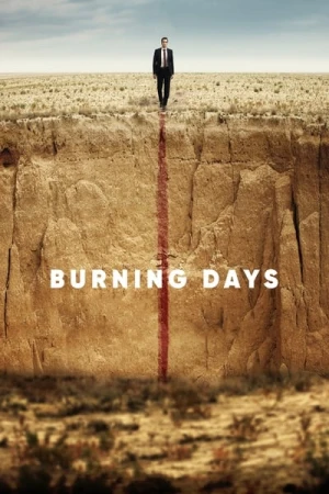 Regarder Burning Days en streaming complet