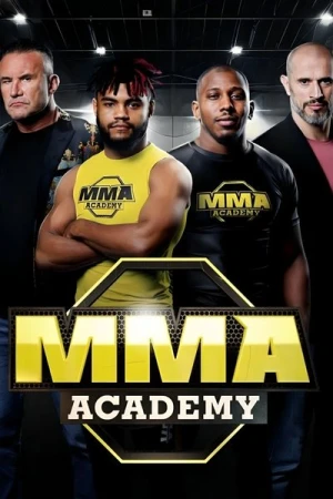 Regarder MMA Academy - Saison 1 en streaming complet