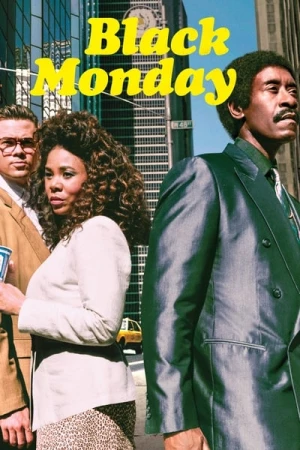 Regarder Black Monday - Saison 1 en streaming complet