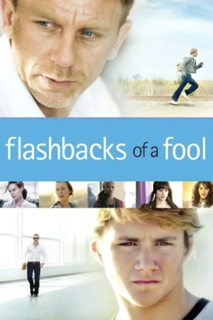 Regarder Flashbacks of a Fool en streaming complet