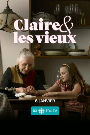 Regarder Claire et les vieux - Saison 1 en streaming complet
