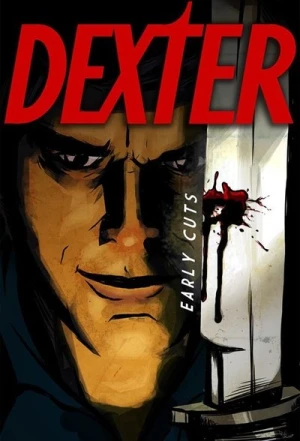  Dexter: Early Cuts - Saison 1 affiche 