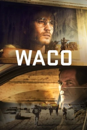 Regarder Waco - Saison 1 en streaming complet