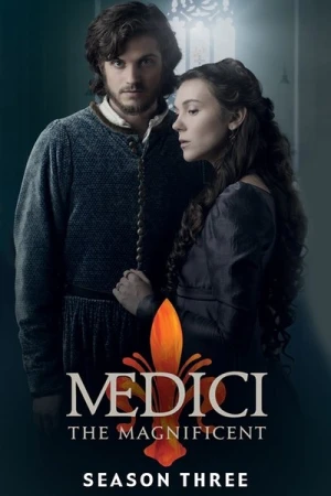 Regarder Les Médicis : Maîtres De Florence - Saison 3 en streaming complet