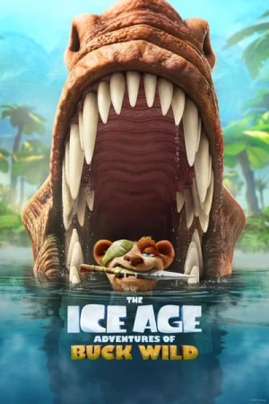 Regarder L'Âge de glace : Les Aventures de Buck Wild en streaming complet