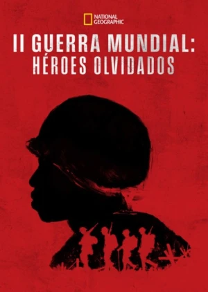 Regarder Erased: WW2's Heroes of Color - Saison 1 en streaming complet
